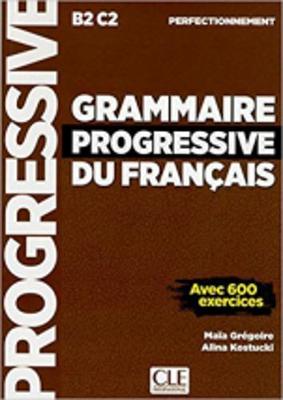 Grammaire progressive du francais - Nouvelle edition: Niveau perfectionnemen (Paperback)