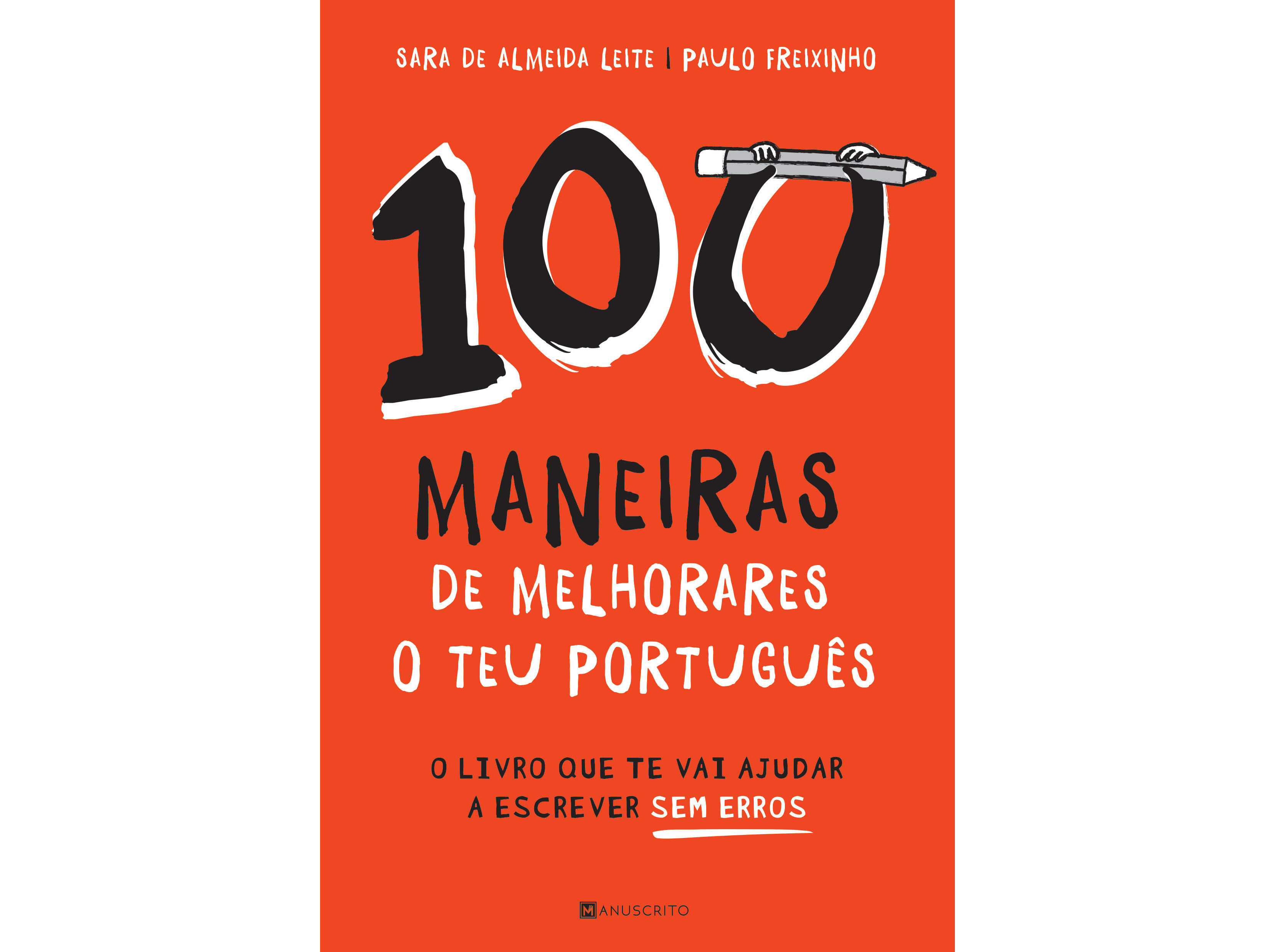 LIVRO 100 MANEIRAS MELHORAR O TEU PORT. DE SARA DE A. LEITE