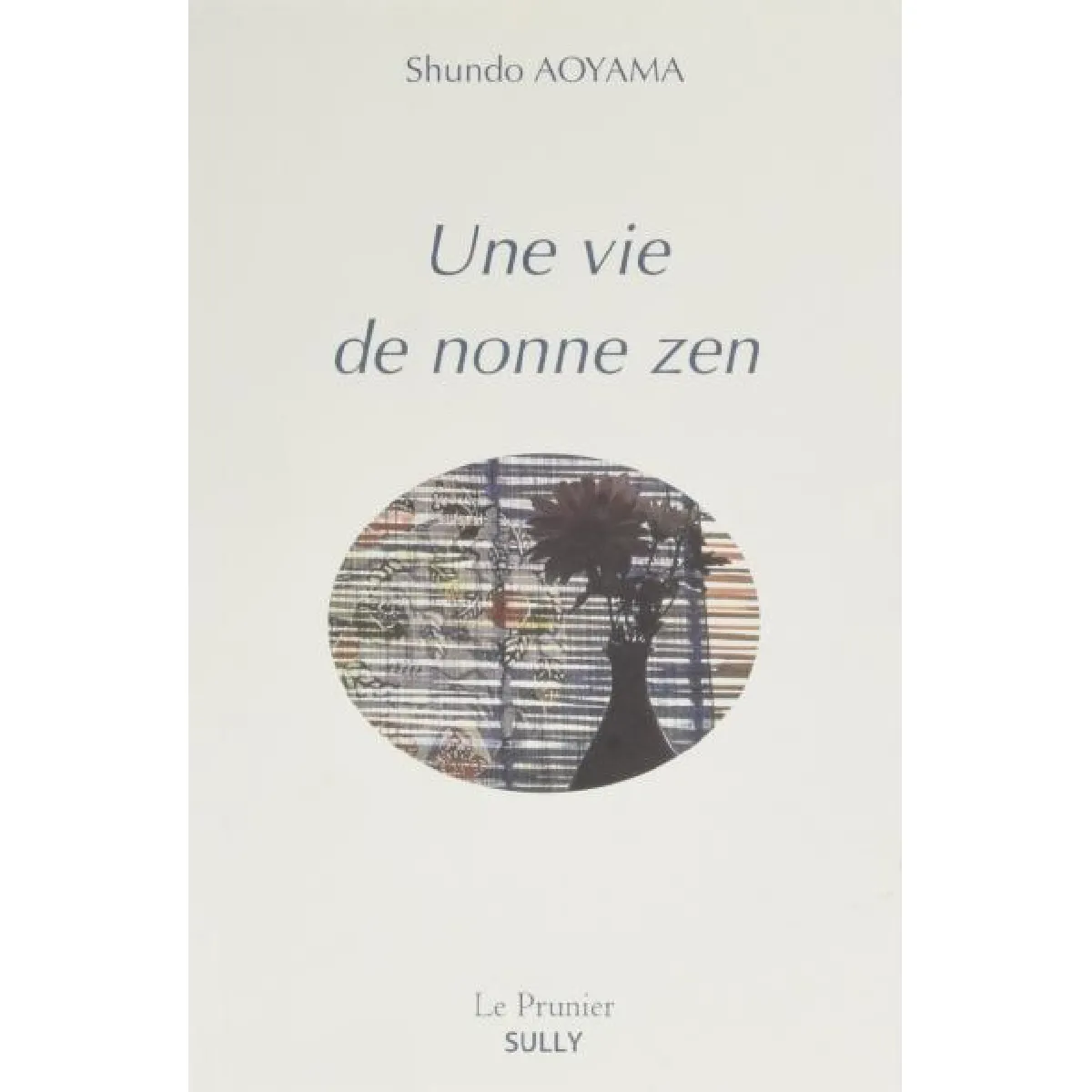 Une vie de nonne zen · Occasion