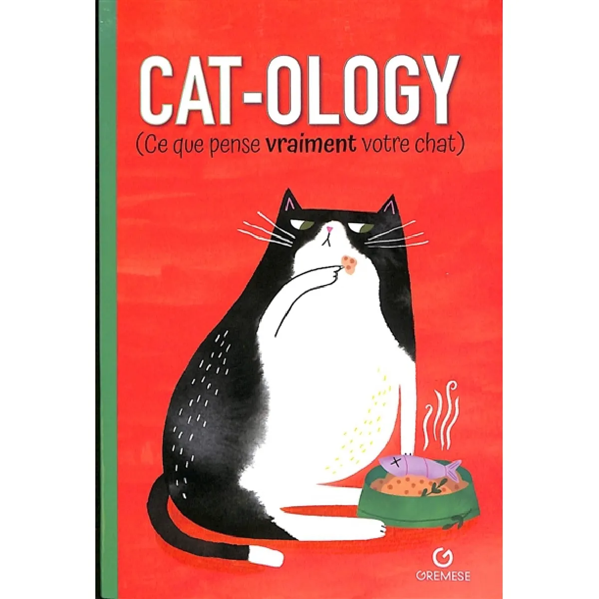 Cat-ology : ce que pense vraiment votre chat · Occasion