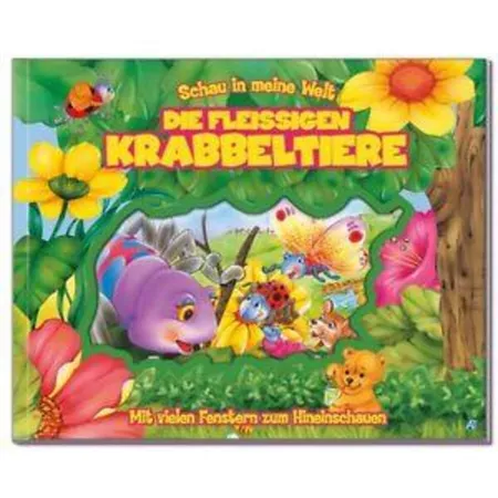 Trötsch Schau in meine Welt Die fleißigen Krabbeltiere