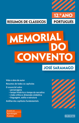 Resumos de Clássicos - Memorial do Convento - 12º Ano de Maria de Fátima Santos e Conceição Coelho