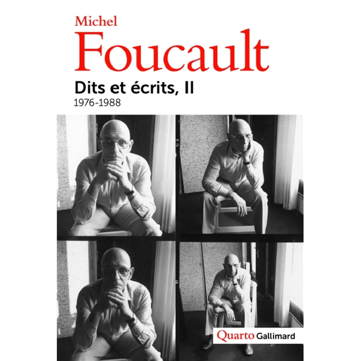 Dits et écrits : 1954-1988. Vol. 2. 1976-1988