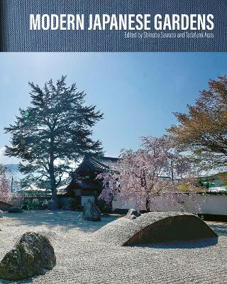 Modern Japanese Gardens (Hardback)