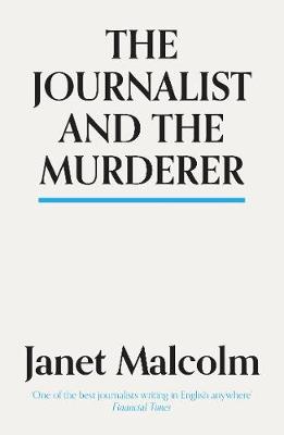 The Journalist And The Murderer (Paperback)