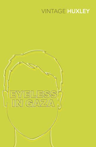 Eyeless in Gaza (Paperback)