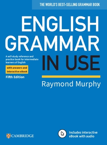 English Grammar in Use Book with Answers and Interactive eBook: A Self-study Reference and Practice Book for Intermediate Learners of English - Grammar in Use (Multiple items)