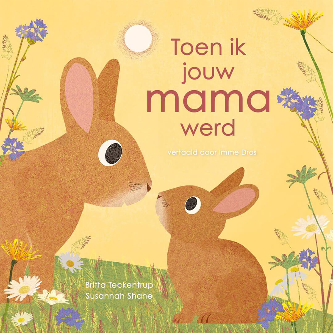 Uitgeverij leopold toen ik jouw mama werd
