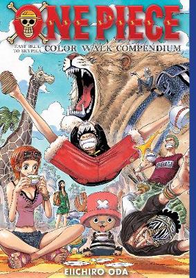 One Piece Color Walk Compendium: East Blue to Skypiea - One Piece Color Walk Compendium 1 (Hardback)