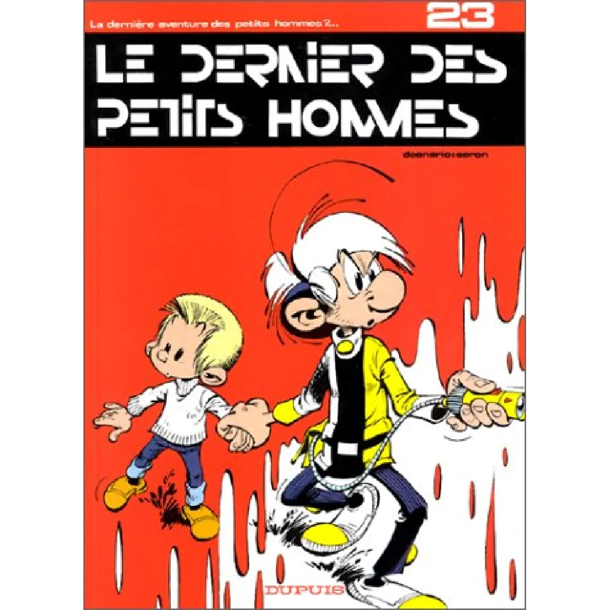 Les petits hommes. Vol. 23. Le dernier des petits hommes · Occasion