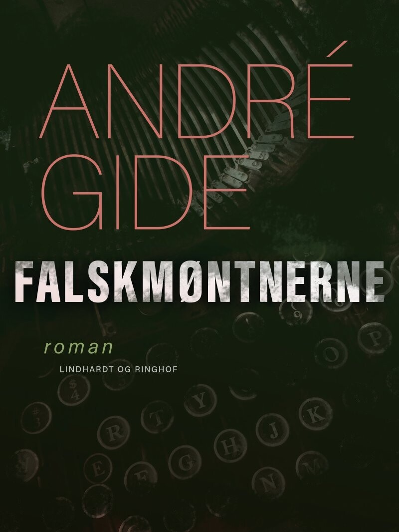 Falskmøntnerne - André Gide - Bog