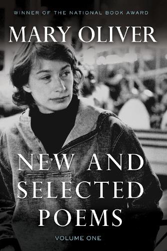 New and Selected Poems, Volume One (Paperback)