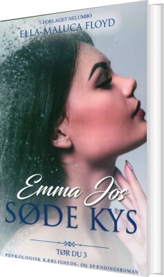 Emma Jos Søde Kys - Ella-Maluca Floyd - Bog