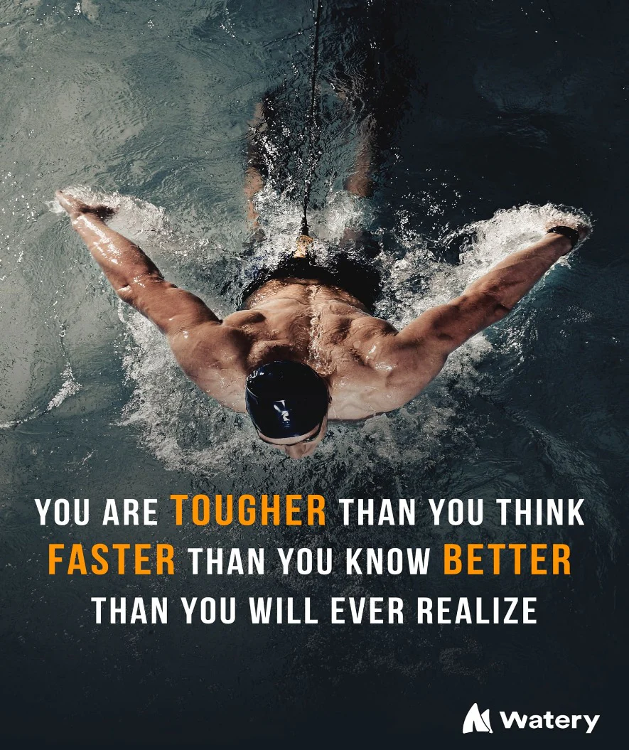 Watery svømmeplakat - You are tougher, faster and better!