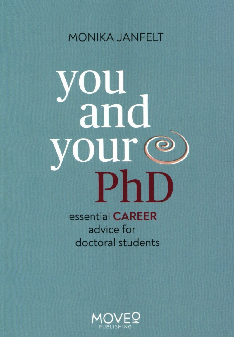 You And Your Phd - Monika Janfelt - English Book