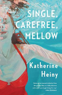 Single, Carefree, Mellow (Paperback)