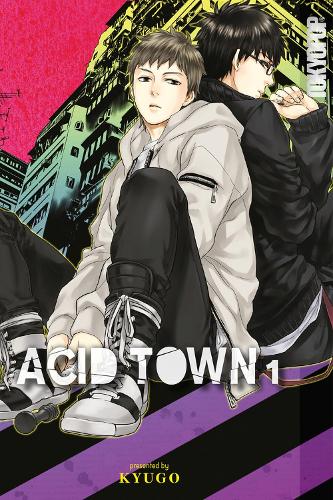 Acid Town, Volume 1 - Acid Town (Paperback)