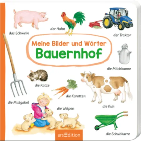 ars Edition Meine Bilder und Wörter Bauernhof