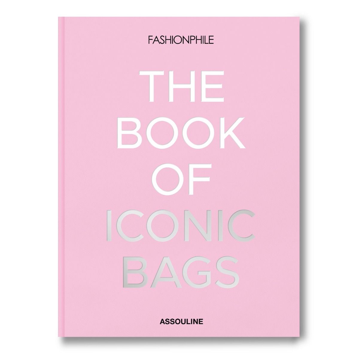 Assouline Fashionphile: The Book of Iconic Bags