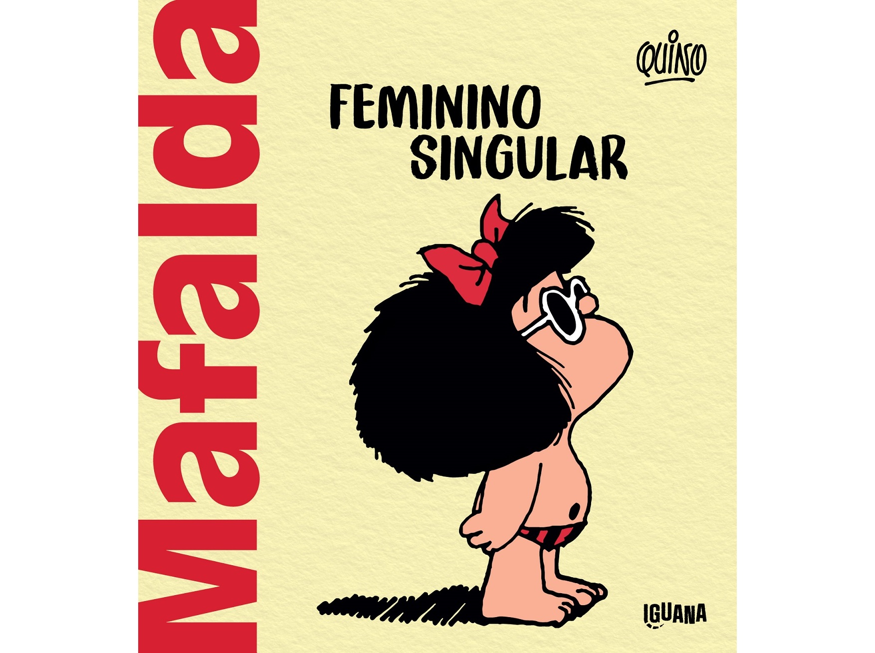 LIVRO MAFALDA: FEMININO SINGULAR DE QUINO
