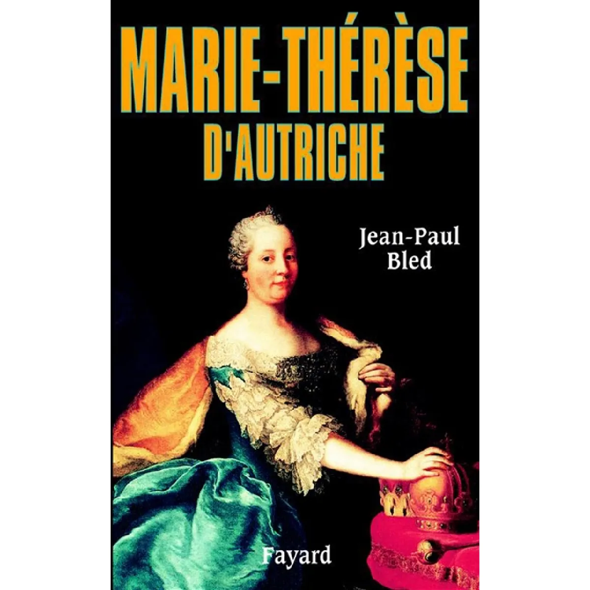 Marie-Thérèse, impératrice d'Autriche · Occasion