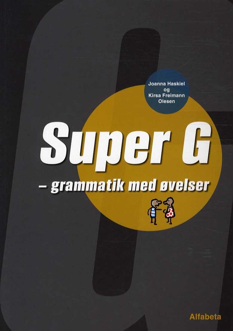 Super G - 2. Udgave - Kirsa Freimann Olesen - Bog