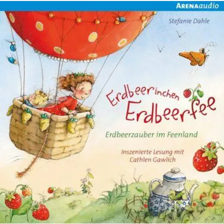 Arena Hörbuch-CD Erdbeerinchen Erdbeerfee - Erdbeerzauber im Feenland