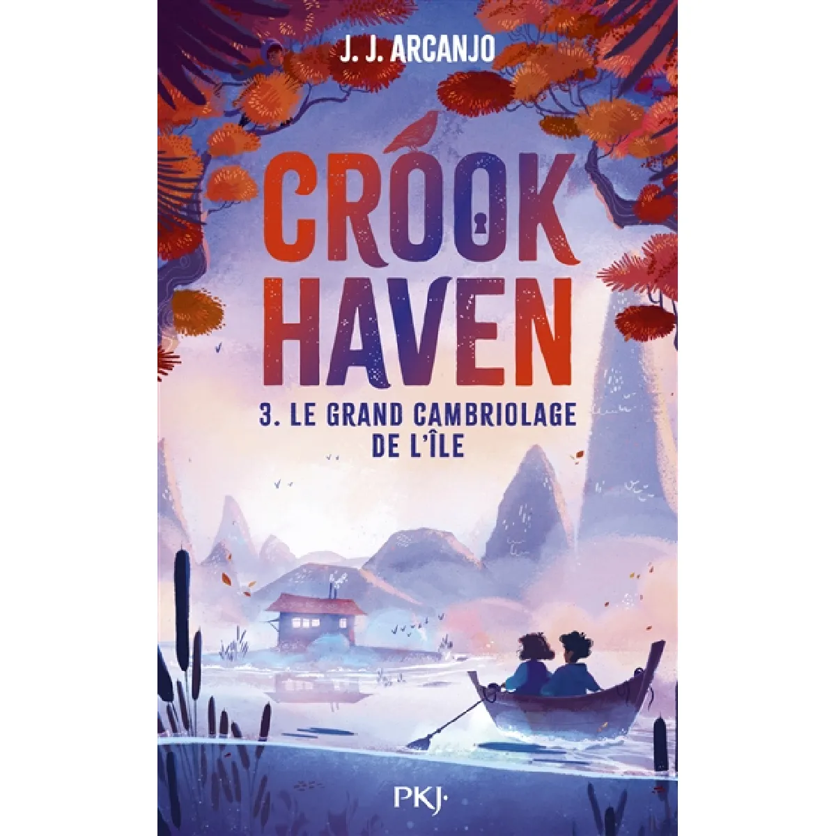 Crookhaven. Vol. 3. Le grand cambriolage de l'île · Occasion