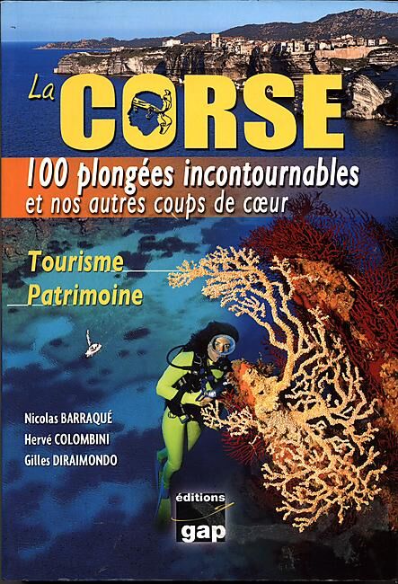 GAP - LA CORSE 100 PLONGEES INCONTOURNABLES