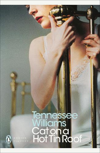 Cat on a Hot Tin Roof - Penguin Modern Classics (Paperback)