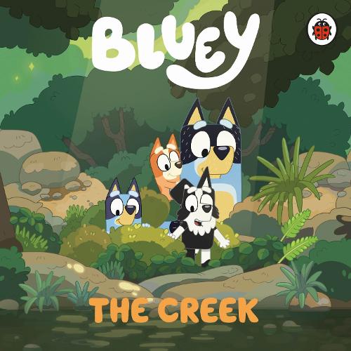 Bluey: The Creek (Board book)