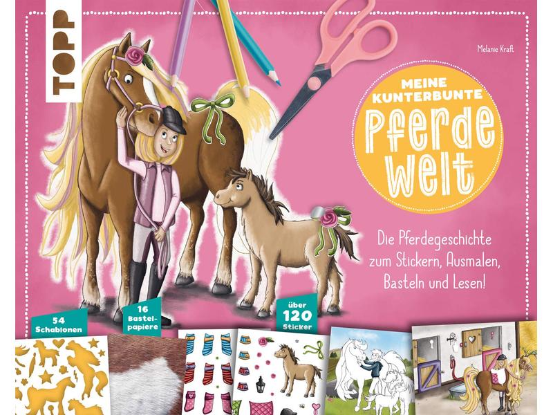 Frechverlag Bastelbuch Meine kunterbunte Pferde-Welt 80 Sei Bastel- und Malbuch