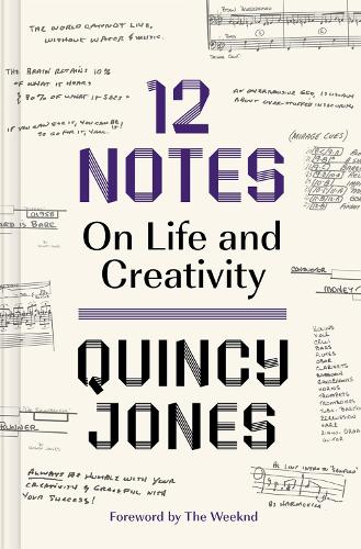 12 Notes: On Life and Creativity: On Life and Creativity (Hardback)