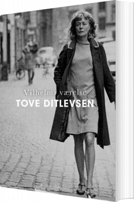 Vilhelms Værelse - Tove Ditlevsen - Bog