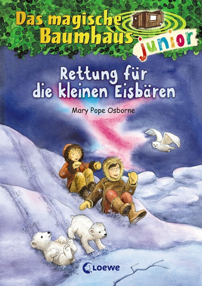 Rettung für die kleinen Eisbären / Das magische Baumhaus junior Bd.12