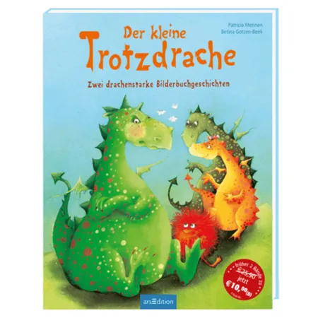 ars Edition Der kleine Trotzdrache - Zwei drachenstarke Bilderbuchgeschichten