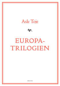 Europatrilogien: Rødt, hvitt og blått, Jernburet og Gullbrikkespillet