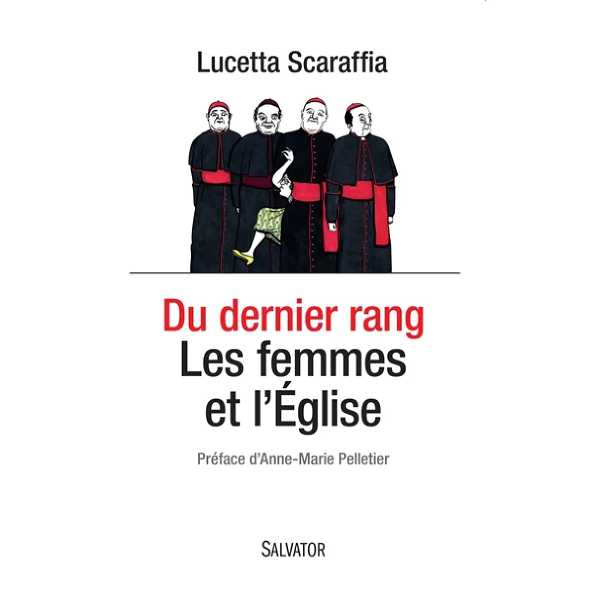 Du dernier rang : les femmes et l'Eglise · Occasion