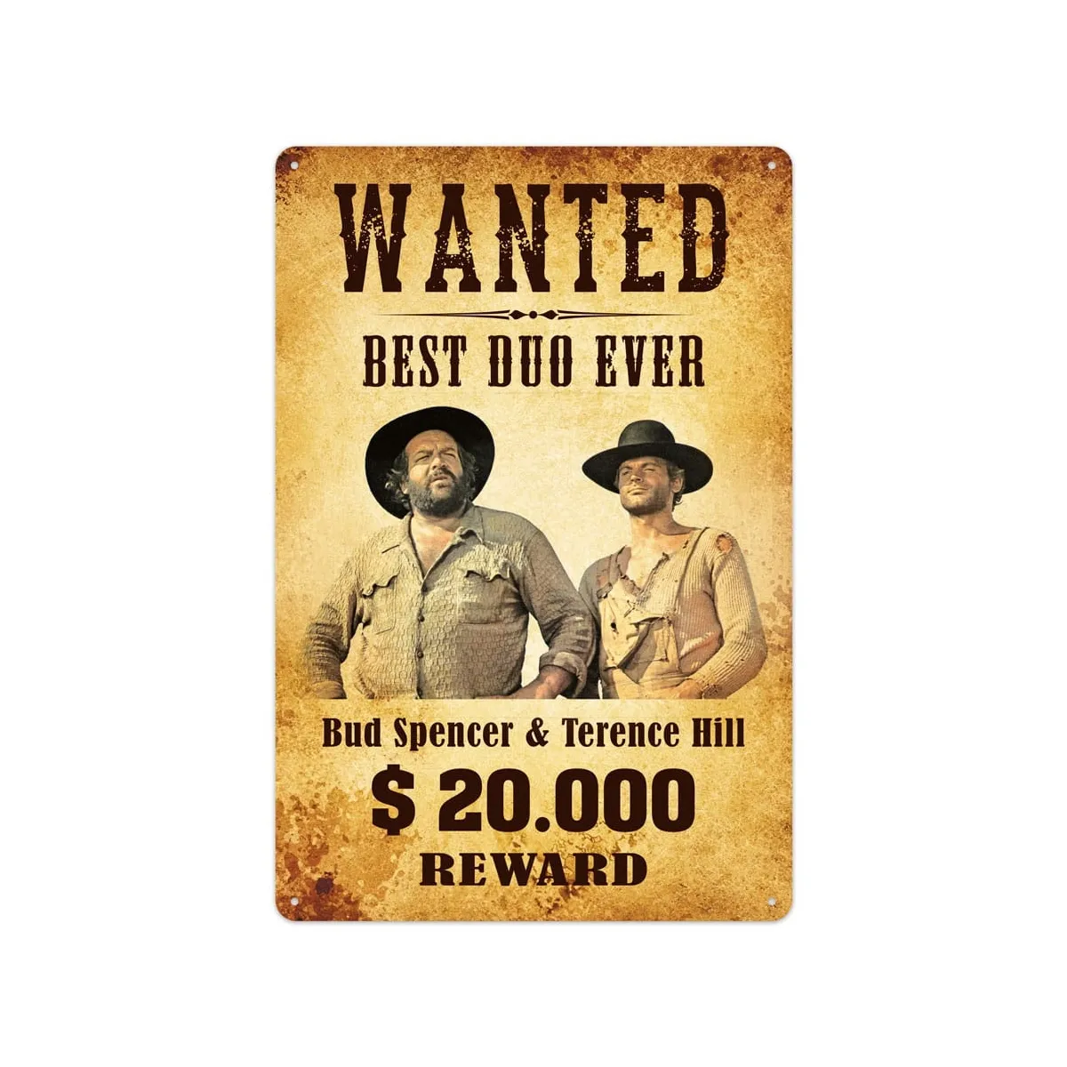 BLECHWAREN FABRIK BRAUNSCHWEIG Bud Spencer & Terence Hill Panneau Métal Wanted