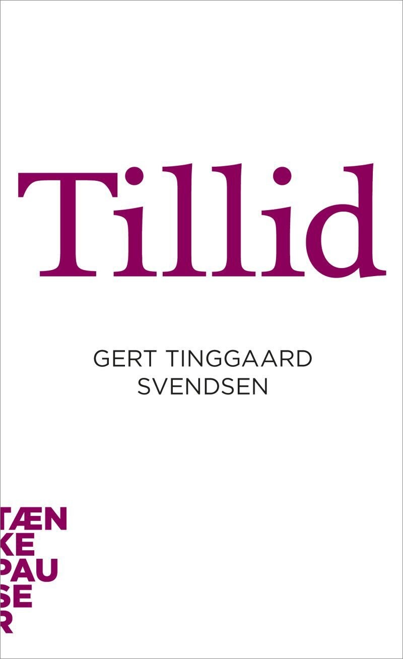 Tænkepauser - Tillid - Gert Tinggaard Svendsen - Bog