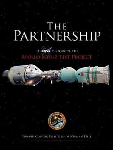 The Partnership: A History of the Apollo-Soyuz Test Project - Dover Books on Astronomy (Paperback)