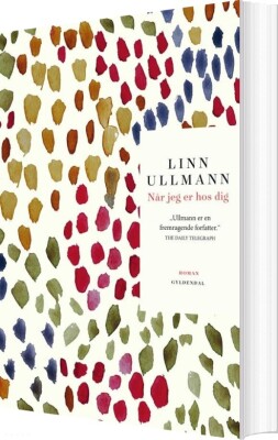 Når Jeg Er Hos Dig - Linn Ullmann - Bog