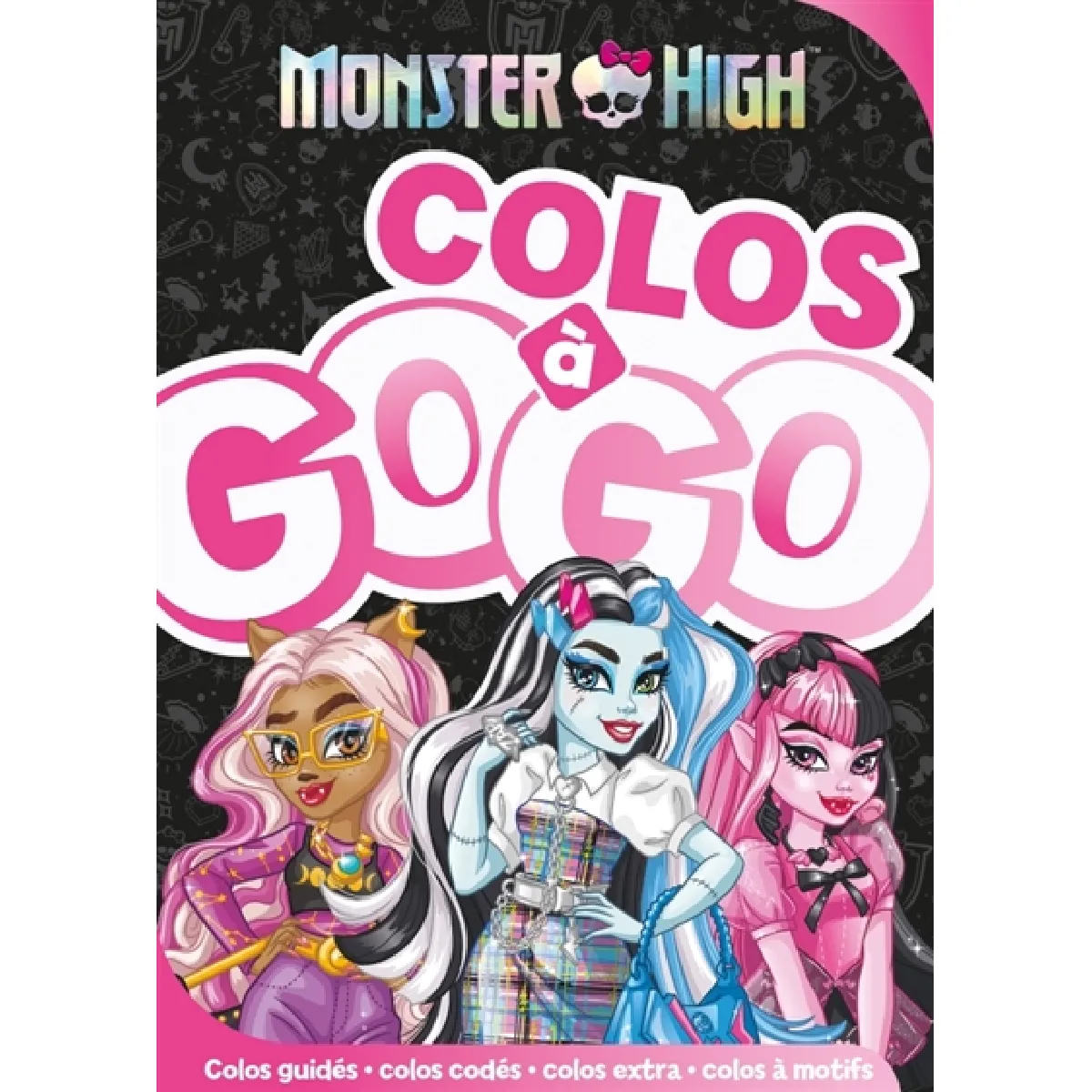 Monster High : Colos à gogo