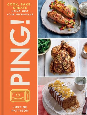 PING!: Cook, Bake, Create Using Just Your Microwave (Hardback)