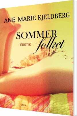 Sommerfolket - Ane-Marie Kjeldberg Klahn - Bog