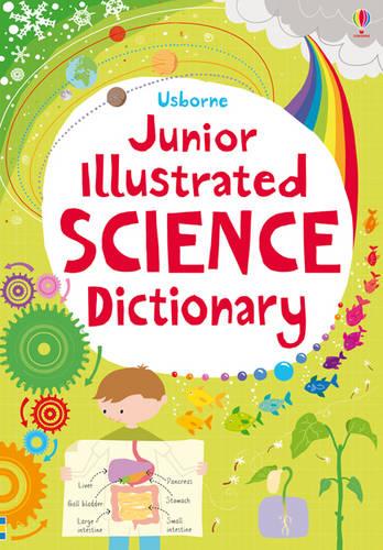 Junior Illustrated Science Dictionary - Illustrated Dictionaries and Thesauruses (Paperback)