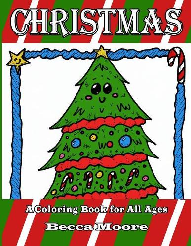 Christmas: A Coloring Book for All Ages (Paperback)
