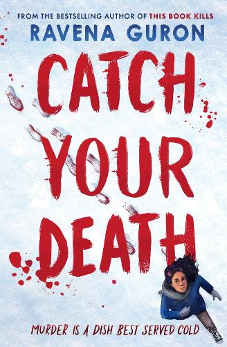 Catch Your Death (Paperback)