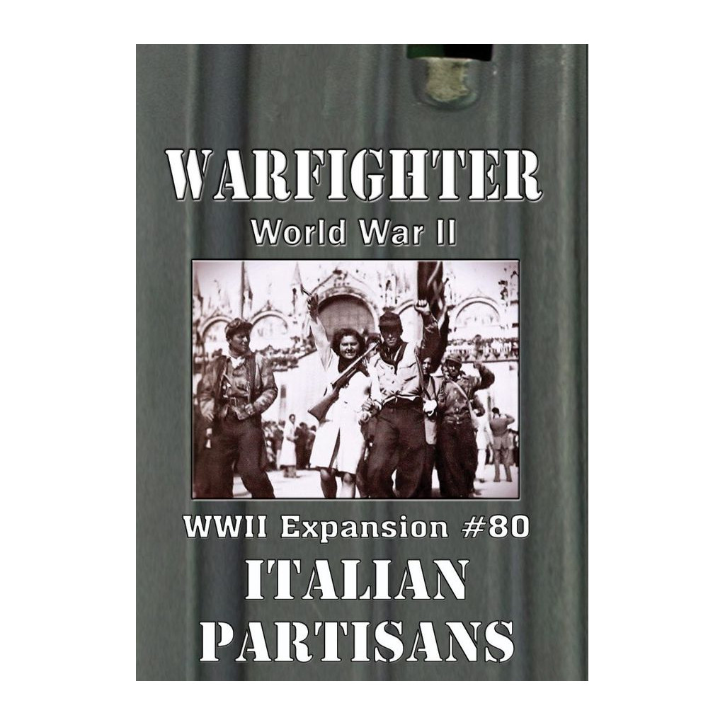 Warfighter WWII Expansion 80 - Italian Partisans