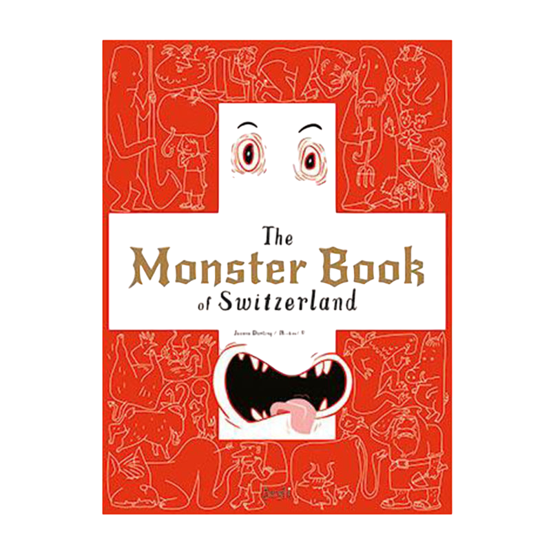 Book The Monster Book of Switzerland